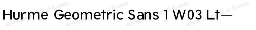 Hurme Geometric Sans 1 W03 Lt字体转换